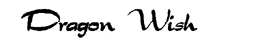 Dragon Wish font